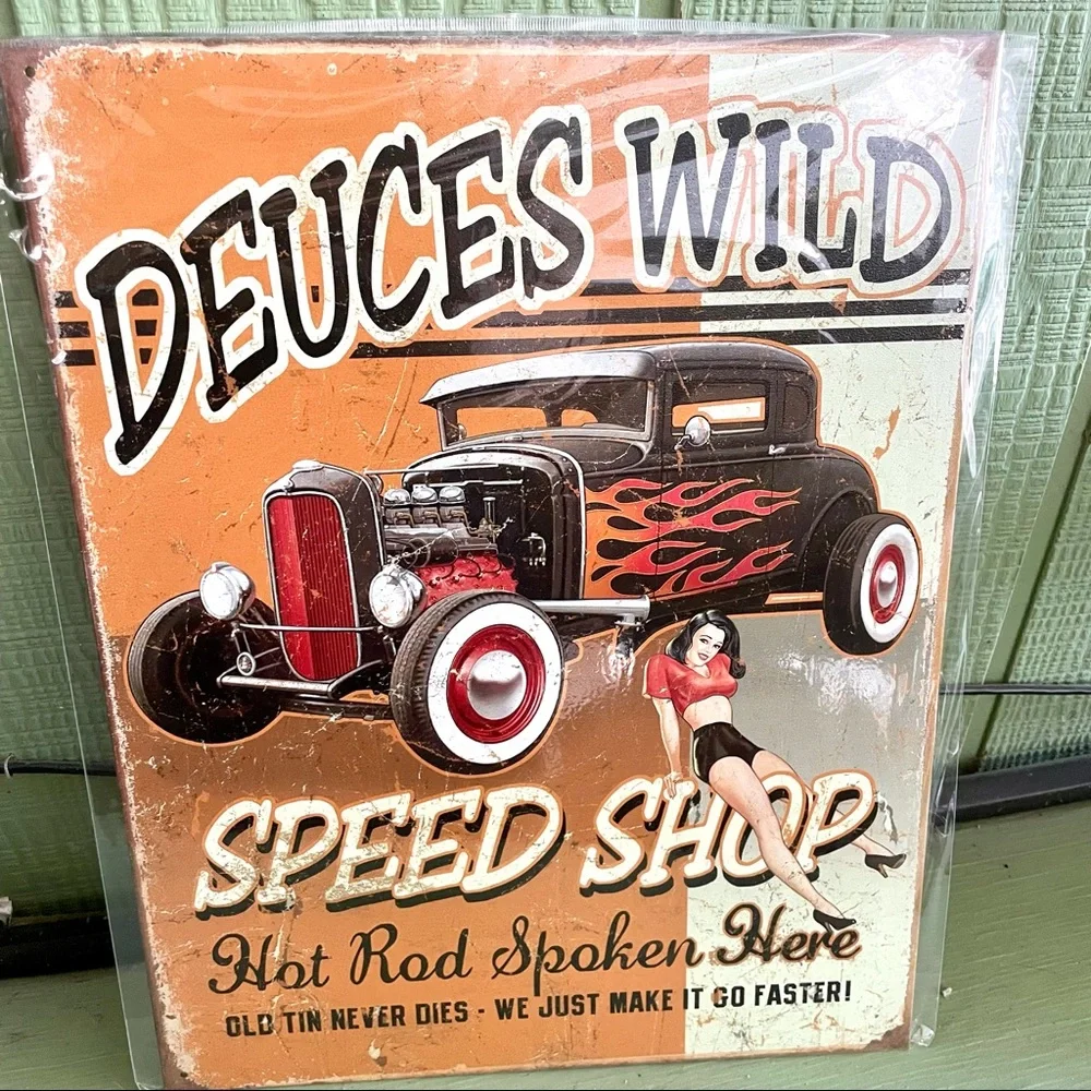 NEW Deuces Wild Speed Shop Metal Sign